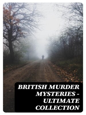 cover image of British Murder Mysteries--Ultimate Collection